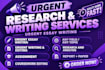 do urgent essay writing, case study, research or summary and ppt