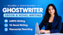 be ghost ebook writer for litrpg, ya novel writer rewrite manuscript