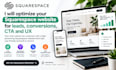 optimize your squarespace website for leads, conversions, cta and UX