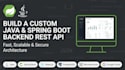build a custom java spring boot backend, rest API