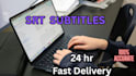 add professional srt subtitles with perfect timing