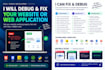 debug and fix any website or web application