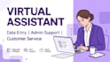 be a reliable virtual assistant