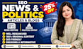 write SEO news and politics