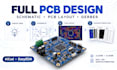 design pcb schematic layout and manufacturing files