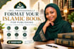 professionally format your islamic book for publishing