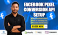 setup facebook pixel and conversion api for meta ads via plugin or integration