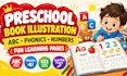 create preschool book illustration, phonics, abc, numbers and learning pages