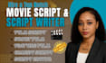 be your creative screenwriter for feature films TV and youtube