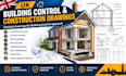 create UK building control and detailed construction drawings