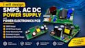 design smps ac dc power supply and power electronics pcb