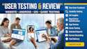 test user testing app website review test andriod IOS app rating game testing