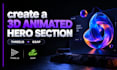 create a 3d animated hero section using threejs and gsap