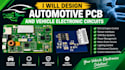 design automotive pcb and vehicle electronic circuits