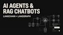 build ai agents and rag chatbots with langchain and langgraph