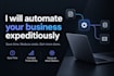 automate your business expeditiously