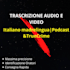 trascrivere audio e video in italiano