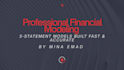 build a professional 3 statement financial model in excel
