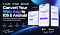 convert and optimize lovable replit base44 web app to ios and android mobile app