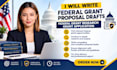 write federal grant proposal drafts federal grant research grant application