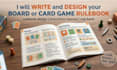 write and design your board game, tabletop game card game rulebook