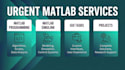do urgent matlab, matlab simulink, matlab programming, gui tasks and projects