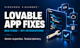 fix bugs and integrate apis in your lovable app