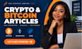 write crypto, bitcoin and blockchain articles for your website