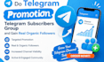 do telegram promotion telegram subscribers group and gain real organic follower