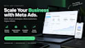 create meta ad campaigns that scale your business