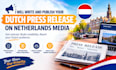 write and publish your dutch press release on netherlands media