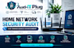 perform a professional home network security audit
