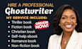 ghostwriter your fiction ghostwriter book writer ebook ghostwriter ghost writer