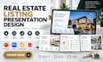 design real estate listing presentations for agents and brokers