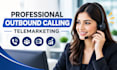 do professional outbound calling and telemarketing
