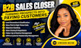 be sales closer salesperson b2b sales representative commission based closer