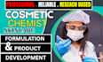 develop custom cosmetic and skincare product formulations
