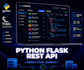 build a python flask rest API and backend