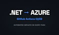 deploy your dotnet app to azure with automated ci cd
