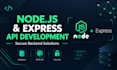build secure rest apis and backend systems using nodejs and express