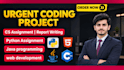 do urgent coding assignments in python programming, html, java, cpp,project