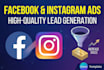run facebook lead generation ads for high quality leads