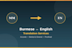 translate documents between burmese and english accurately