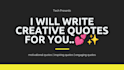 write inspiring and engaging quotes for you