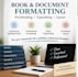 format, typeset, and proofread your book or document