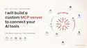 build a custom mcp server to connect your ai tools