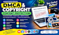 file dmca takedown notices and handle copyright infringement issues