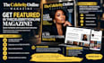 boost credibility, publish interview in celebrity magazine