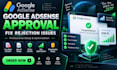 get google adsense approval and fix adsense rejection issues