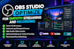 optimize obs studio for smooth streaming and recording